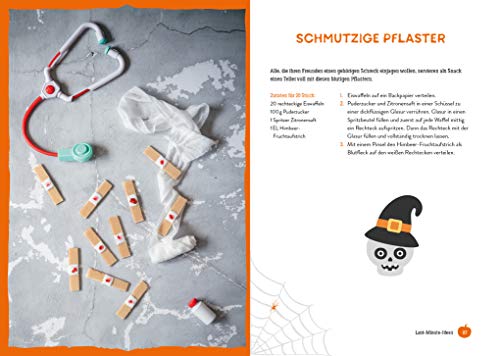 Süßes oder Saures – Das Halloween-Kochbuch: 70 unheimlich leckere Partyrezepte