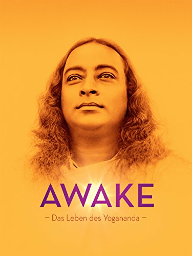 Awake - Das Leben des Yogananda [OmU]