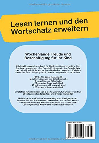 Kreuzworträtsel für Kinder ab 6 Jahren: Das Rätselbuch für Erstleser in der 1. Klasse zum Lesenlernen