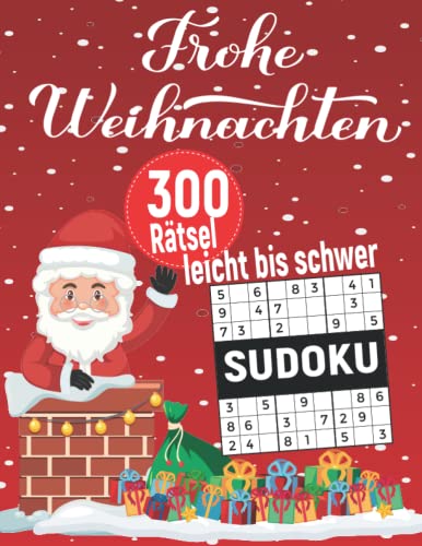 Weihnachtsgeschenk : Frohe Weihnachten sudoku - 300 Rätsel leicht bis sehr schwer Mit Lösungen: weihnachtsgeschenke für Frauen Männer Geschenke Frau Mann Mutter Vater Opa Oma, Sudokubuch 300 Rätsel