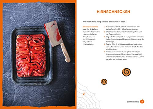 Süßes oder Saures – Das Halloween-Kochbuch: 70 unheimlich leckere Partyrezepte