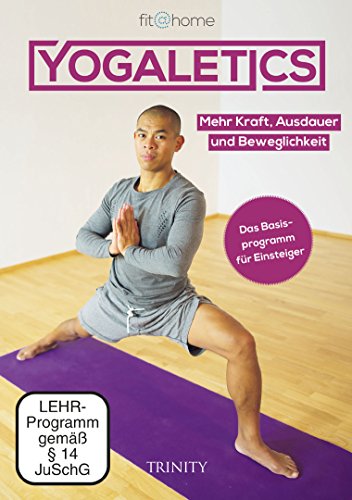 YOGALETICS - Das Basisprogramm für Einsteiger: Mehr Kraft, Ausdauer und Beweglichkeit