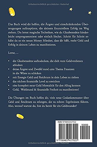 Ein Geldwunder kommt selten allein – Finanzielle Wunder manifestieren: Mit neuem Money Mindset zu mehr Geld und Erfolg