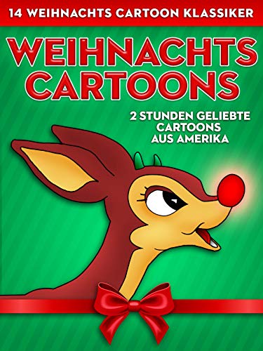 Weihnachts Cartoons: 14 Weihnachts Cartoon Klassiker - 2 Studen Geliebte Cartoons aus Amerika [OV]